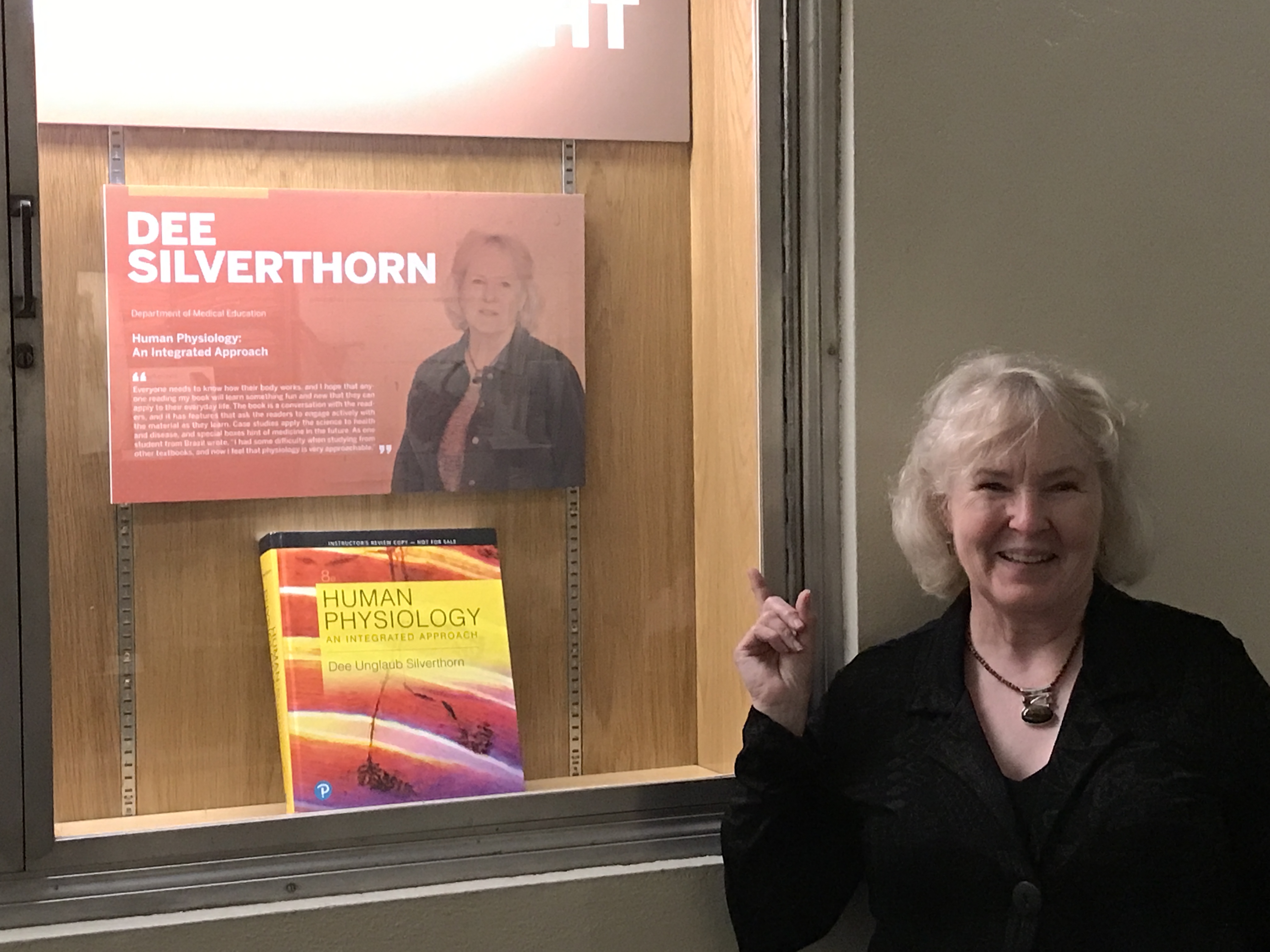 The University of Texas recognizes faculty-staff authors each year. This display showcases the eighth edition of Silverthorn’s textbook “Human Physiology: An Integrated Approach.”